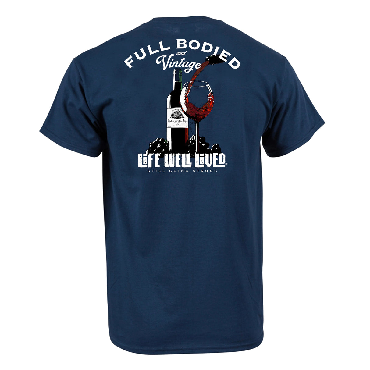 LIFE WELL LIVED Full Bodied T-Shirt - Men's Soft Cotton - Blue Dusk