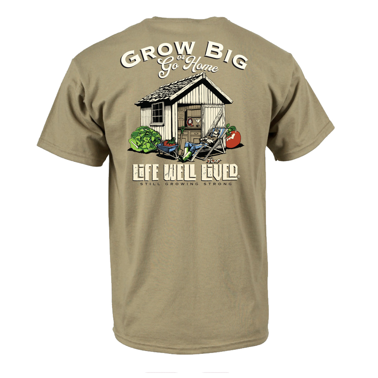 LIFE WELL LIVED Grow Big T-Shirt - Men's Soft Cotton - Prairie Dust