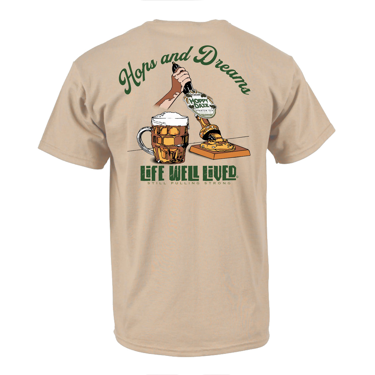 LIFE WELL LIVED Hops & Dreams T-Shirt - Men's Soft Cotton - Tan